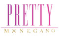 Pretty Mane Gang
